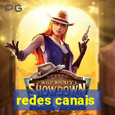 redes canais